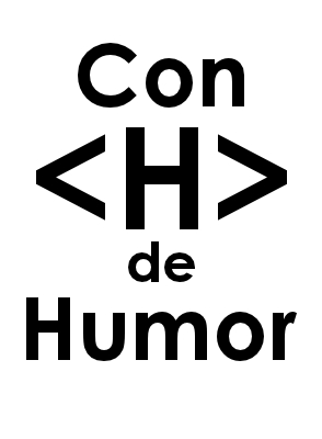 Cartel provisional de Con H de Humor Cartel provisional de Con H de Humor